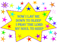 a yellow star with the words now i lay me down to sleep i pray the lord my soul to keep surrounded by colorful stars