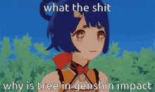 a girl from genshin impact is standing in front of a tree and trees .