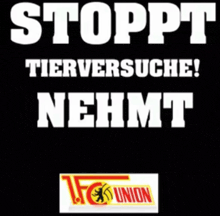 a poster that says stoppt tierversuche nehmt on it
