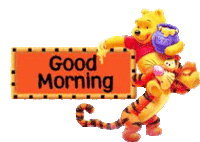 winnie pooh and tigger holding a sign that says good morning