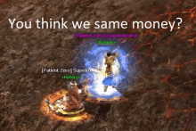 a screenshot of a video game with the words " you think we same money " at the top