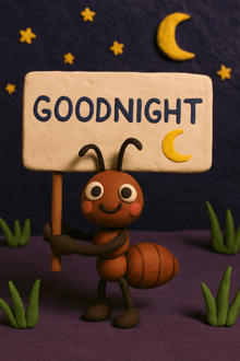 a cartoon ant holds a sign that says goodnight