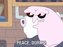 a cartoon character with a roll of toilet paper and the words peace dorks