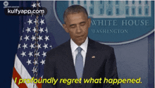 a man in a suit and tie stands in front of a white house flag and says i profoundly regret what happened