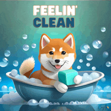 an illustration of a dog in a bathtub with the words feelin clean below it