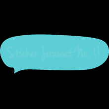 a blue speech bubble with the words sticker jerawat no. 11 written on it