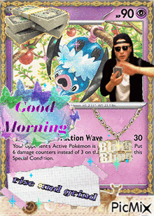 a picture of a pokemon card that says good morning on it