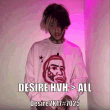 a man wearing a sweater that says desire hvh > all desire2k17 # 7025