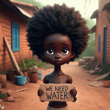 a little girl holds a sign that says we need water