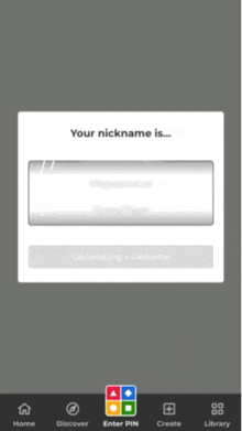 a screen that says your nickname is on the top