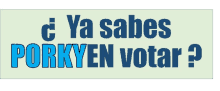 a sign that says " ya sabes porkyen votar " in blue letters