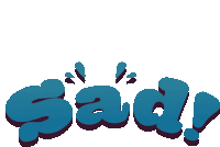 a cartoon drawing of the word sad with a white background