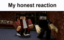 two roblox characters are dancing in a room with the words `` my honest reaction '' .
