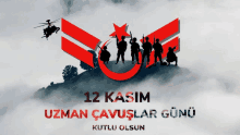 a poster that says 12 kasim uzman cavuslar gunu