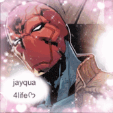 a picture of a superhero with the words jayqua 4life written below it