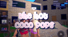 a video game called the hot coco pops is being played