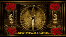 a picture of jesus on the cross with the words praise the lord newlivewallpapers