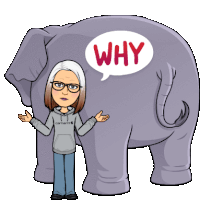 a cartoon of a woman standing next to an elephant with a speech bubble saying why