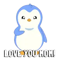 a penguin with a heart and the words " love you mom " below it