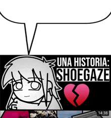 a cartoon of a girl with the words una historia shoegaze on the bottom