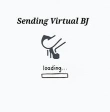 a sign that says sending virtual bj and loading bj sent