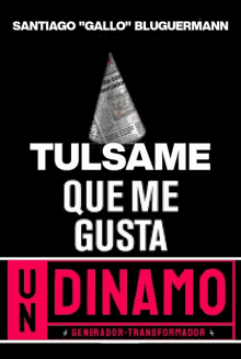 a poster for santiago " gallo " bluguermann with a newspaper cone on it