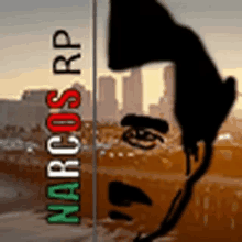 a poster for narcos rp shows a silhouette of a man standing in front of a city