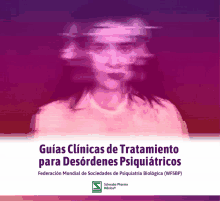 a blurry image of a woman with the words guias clinicas de tratamiento para desordenes psiquiátricos