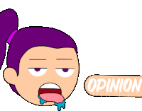 a cartoon drawing of a girl with her tongue out and the word opinion below her