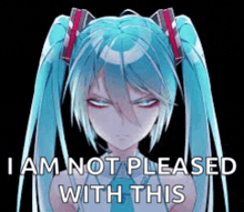 i am not pleased with this , i am not pleased with this , i am not pleased with this .