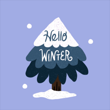 a christmas tree with the words hello winter on it