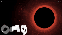 a picture of a black hole with the word omg on the bottom