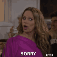 a woman in a purple dress says sorry in a netflix advertisement