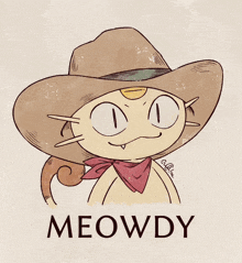 a drawing of a cat wearing a cowboy hat with the name meowdy underneath