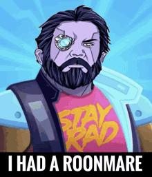 a cartoon of a man with a beard wearing a pink shirt that says stay rad