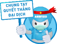 a cartoon character wearing a mask and holding a sign that says " chung tay quyet thang dai dich "