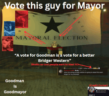 a poster that says vote this guy for mayor on the top