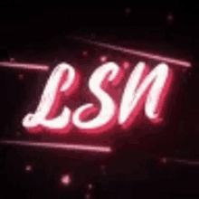 the word lsn is glowing in the dark on a black background .