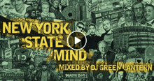 a new york state mind mixed by dj green lantern poster