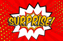 a comic speech bubble with the word surprise written inside of it