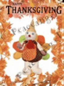 a thanksgiving card with a stuffed turkey and leaves in the background .