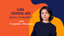 a woman stands in front of a sign that says curs google ads pentru incepatori