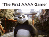 a panda bear with the words " the first aaa game " on the bottom