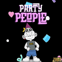 a cartoon of a monkey wearing a party hat and sunglasses with the words party people behind him