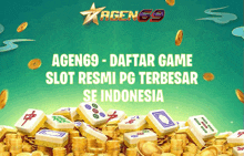 a poster for agen69 shows a pile of coins and mahjong tiles