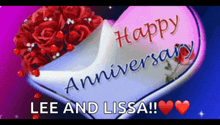 a heart with the words happy anniversary lee and lissa