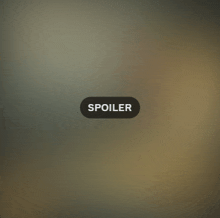 a button that says spoiler on it on a gray background