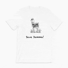 a white t-shirt with a llama holding a sign that says no drama save jamma