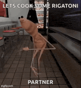 a cartoon character is walking down a tiled floor in a restaurant with the words `` lets cook some rigatoni partner '' .
