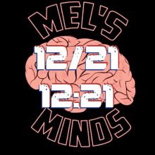 a poster with a brain and the words mel 's minds on it